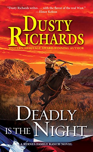 Book Cover Deadly Is the Night (A Byrnes Family Ranch Novel Book 9)