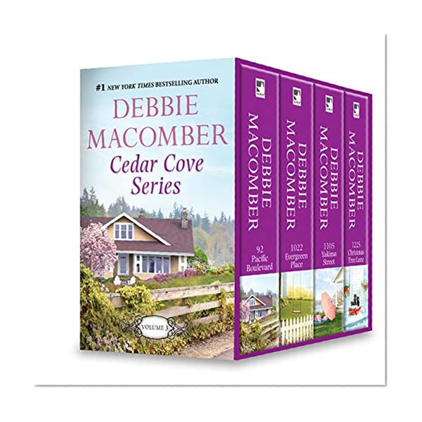 Debbie Macomber's Cedar Cove Series Vol 3: 92 Pacific Boulevard\1022 Evergreen Place\1105 Yakima Street\1225 Christmas Tree Lane (A Cedar Cove Novel)