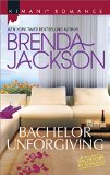 Bachelor Unforgiving (Bachelors in Demand)
