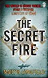 The Secret Fire by Martin Langfield (2013-06-25)