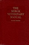 The Merck Veterinary Manual: A Handbook of Diagnosis and Therapy for the Veterinarian (1978-01-01)