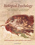 Biological Psychology: An Introduction to Behavioral and Cognitive Neuroscience by Mark R. Rosenzweig (2004-06-01)