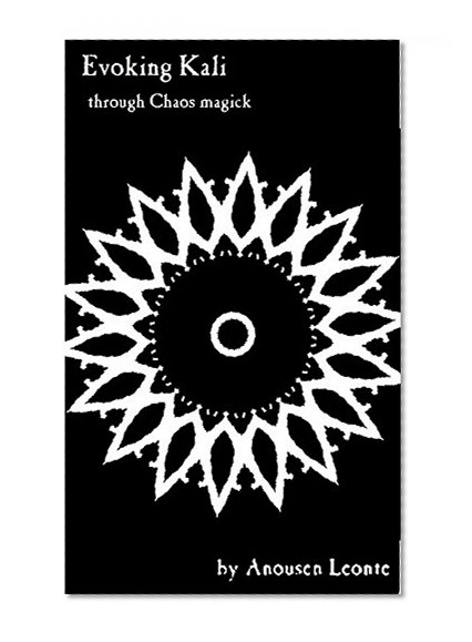 Evoking Kali through Chaos Magick