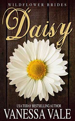 Daisy (Wildflower Brides Book 4)
