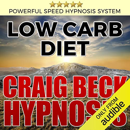 Low Carb Diet: Craig Beck Hypnosis