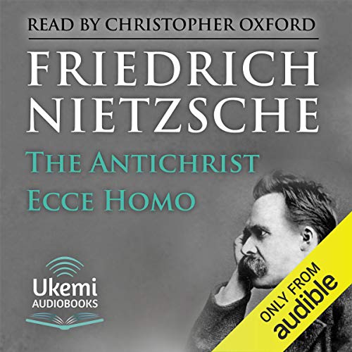 The Antichrist, Ecce Homo