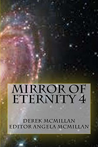 Mirror of Eternity 4 (The Mirror of Eternity)