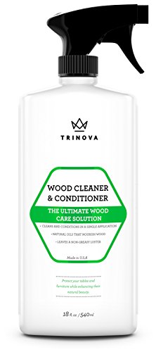 Wood Cleaner, Conditioner, Wax & Polish - Spray for Furniture & Cabinets - Removes Stains & Restores Shine - Wax & Oil Polisher - Works on Stained & Unfinished Surfaces - 18 OZ - TriNova