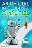 Artificial Intelligence Simplified: Understanding Basic Concepts