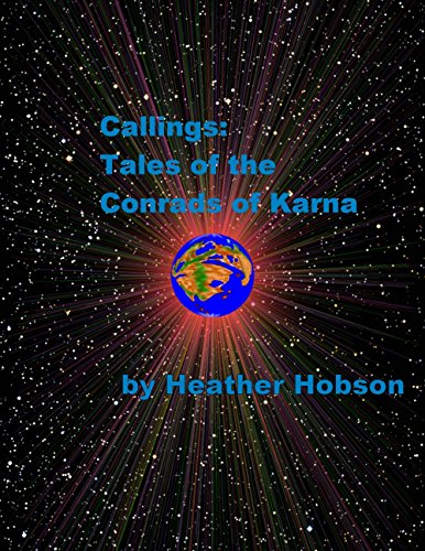 Callings: Tales of the Conrads of Karna