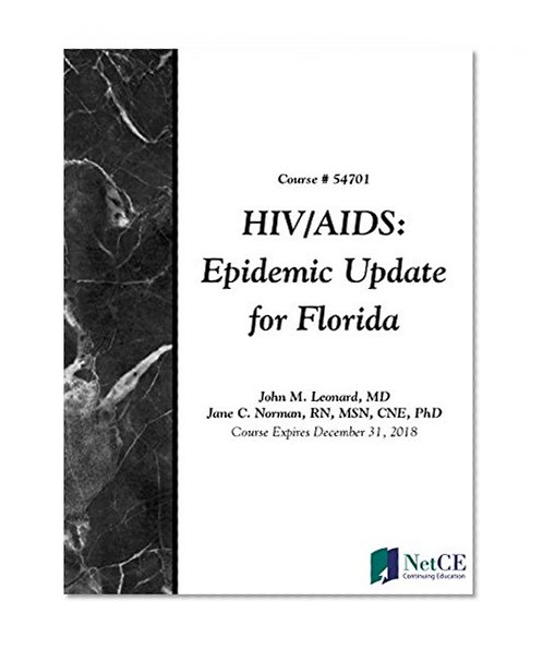 HIV/AIDS: Epidemic Update for Florida