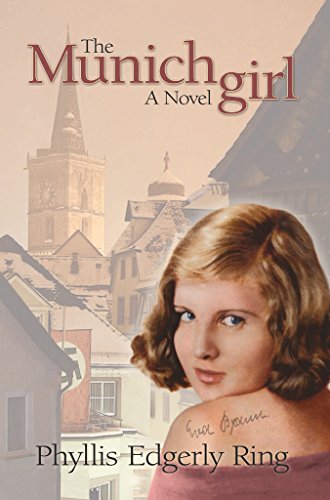 Book Cover The Munich Girl: A Novel of the Legacies that Outlast War