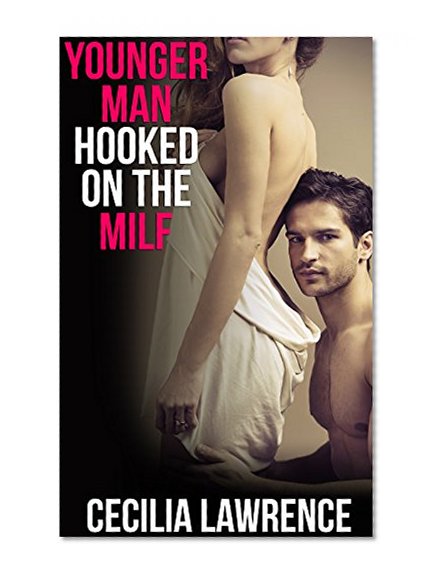 Younger Man Hooked on the MILF