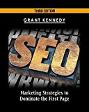 SEO: Marketing Strategies to Dominate the First Page (Google analytics, Webmaster, Website traffic, Adwords, Pay per click, Website promotion, Search engine optimization)