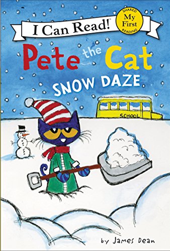 Book Cover Pete the Cat: Snow Daze (My First I Can Read)