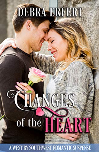 Book Cover Changes of the Heart: A West by Southwest Romantic Suspense (A West by Southwest Romantic Suspense )