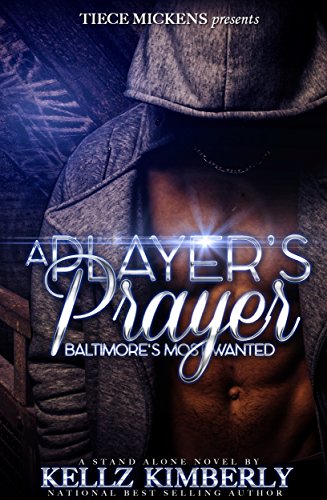 A Player's Prayer: Baltimore's Most Wanted