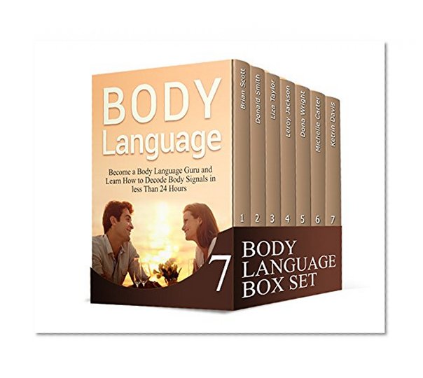 Body Language Box Set: The Ultimate Guide to Understand and Interpret Body Language Signals Plus 5 Essential Rules to Understand People and Their Behaviour (Body Language, Communication, Self Esteem)