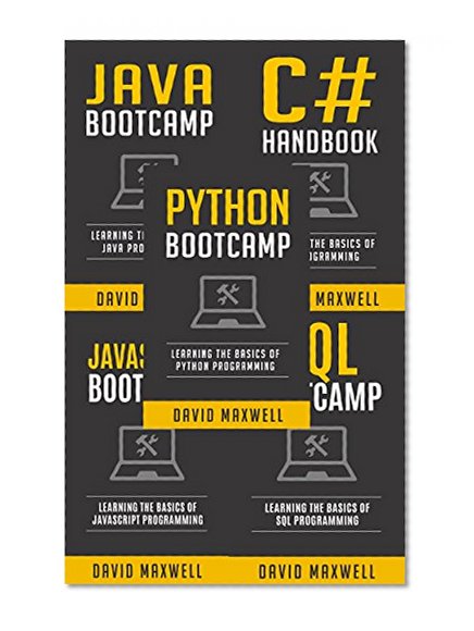 5 In 1 Bootcamp Box Set - Python: Java: JavaScript: SQL: C# (FREE Bonus - Programming Book Box Set)