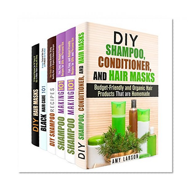 DIY Hair Care Box Set (6 in 1): Homemade Shampoo, Conditioner Recipes, Chemical Free Hair Masks for Gifts and Personal Use (DIY Beauty Products)