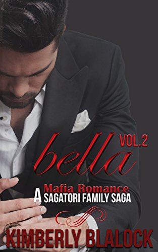 Bella (A Sagatori family saga-A Mafia Romance Book 2)