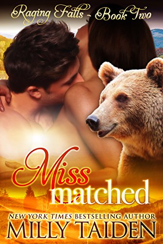 Miss Matched: BBW Paranormal Shape Shifter Romance (Raging Falls Book 2)