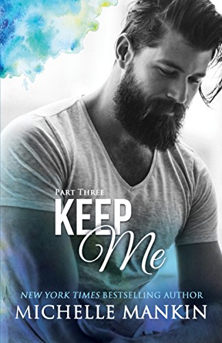 Book Cover KEEP ME - Part Three (Finding Me)