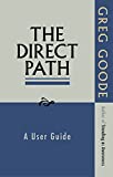 The Direct Path: A User Guide (English Edition)