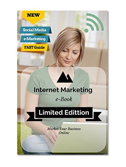 Internet Marketing Guide 2016 - Start Your Online Business