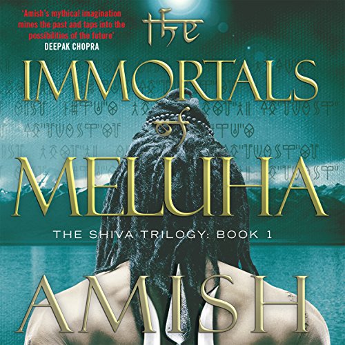 The Immortals of Meluha: The Shiva Trilogy