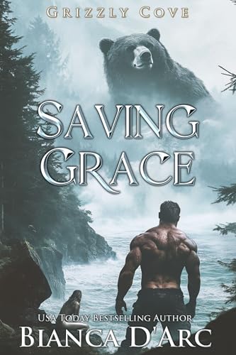 Saving Grace (Grizzly Cove Book 5)
