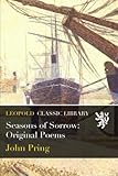 Seasons of Sorrow: Original Poems