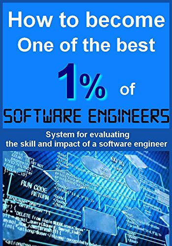 How to become one of the best 1% of software engineers