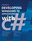 Developing Windows 10 Applications with C#