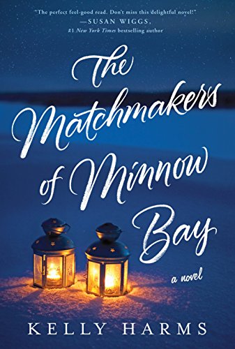 Book Cover The Matchmakers of Minnow Bay: A Novel