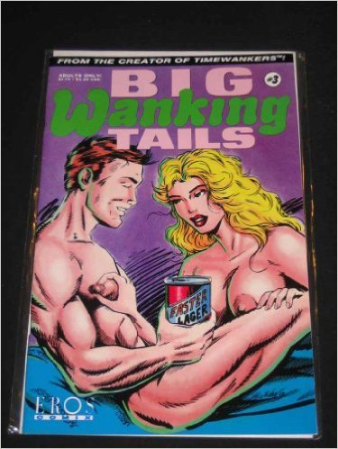 Big Wanking Tails #3 (Eros)