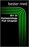 A++ in Gynaecology Full Chapter