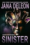 Sinister (Shaye Archer Series Book 2)