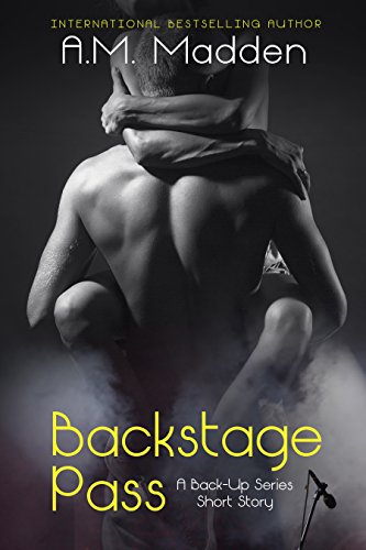 Backstage Pass, A Back-Up Series Short Story (The Back-Up Series)