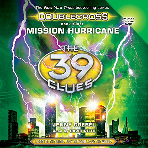 Mission Hurricane: The 39 Clues: Doublecross, Book 3