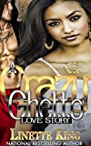 A Crazy Ghetto Love Story