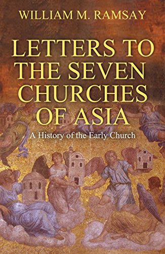 Book Cover The Letters to the Seven Churches: A History of the Early Church