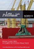 Bulk Cargoes: A Guide to Good Practice