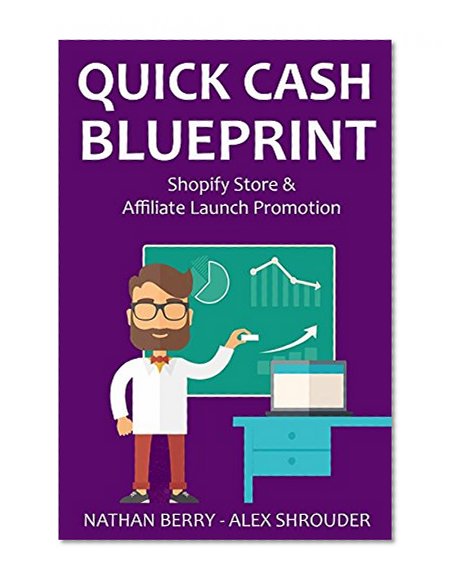 Quick Cash Blueprint: Shopify Store Creation & Affiliate Launch Promotion