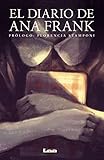 El diario de Ana Frank (Filo y Contrafilo) (Spanish Edition)