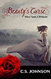 Beauty's Curse (Once Upon a Princess Book 1)