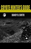 Coyote Hunter's Guide