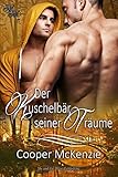 Der Kuschelbär seiner Träume (German Edition)
