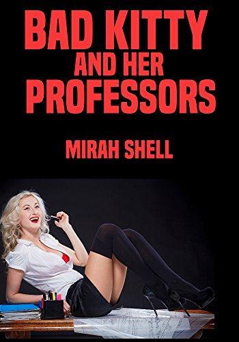 Bad Kitty and Her Professors