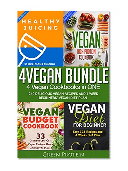 Vegan: 4Vegan Bundle: 4 Vegan Cookbooks in ONE: 240 Delicious Vegan Recipes And 4 Week Beginners' Vegan Diet (Dairy Free, Gluten Free, Low Cholesterol, ... Healthy eating, Healthy, Cast Iron)
